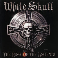 White Skull – THE RING OF THE ANCIENTS CD