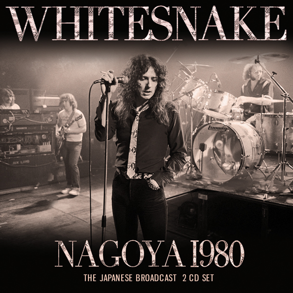 Whitesnake – NAGOYA 1980 (2CD) Compact Disc Double
