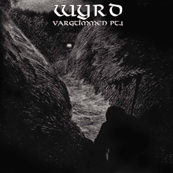 Wyrd – VARGTIMMEN PT. 1 CD