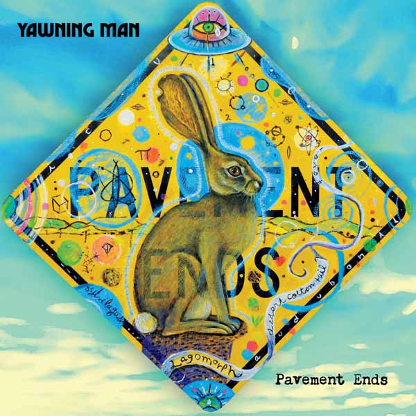Yawning Man – PAVEMENT ENDS (YELLOW/MAGENTA/SPLATTER BLUE VINYL) Vinyl LP