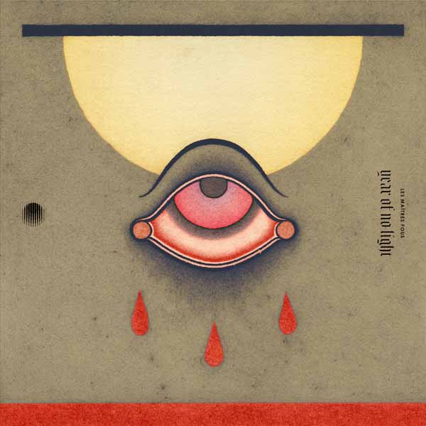 Year Of No Light – LES MAÎTRES FOUS Vinyl LP