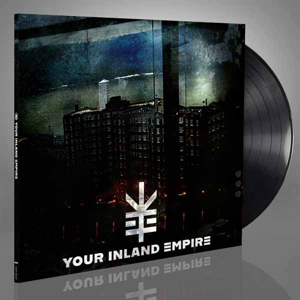 YOUR INLAND EMPIRE – YOUR INLAND EMPIRE Vinyl LP