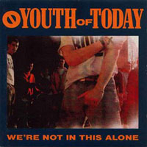 Youth Of Today – WE’RE NOT IN THIS ALONE (CUSTARD VINYL) Vinyl LP