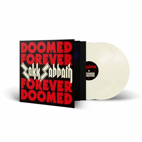 Zakk Sabbath – DOOMED FOREVER FOREVER DOOMED (CREAMY WHITE VINYL) (2LP) Vinyl Double Album