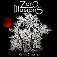 Zero Illusions - ENTER ETERNITY CD