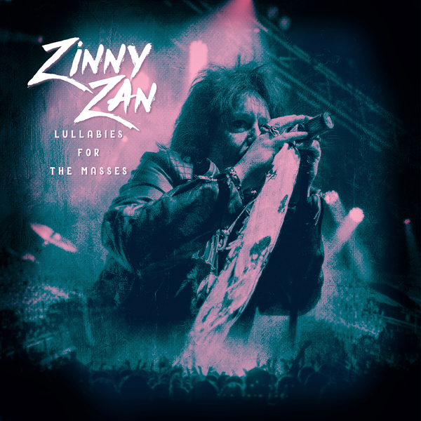 Zinny Zan – LULLABIES FOR THE MASSES (WHITE VINYL) Vinyl LP