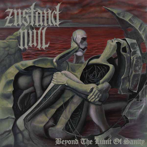 ZUSTAND NULL – BEYOND THE LIMIT OF SANITY Compact Disc Digi